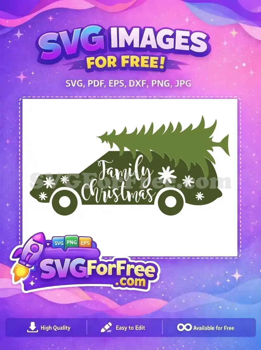 Free Car Tree Topper Free Family Christmas Green Free SVG
