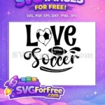 Free Heart Soccer Free Football Love Soccer Free SVG - Instant Download