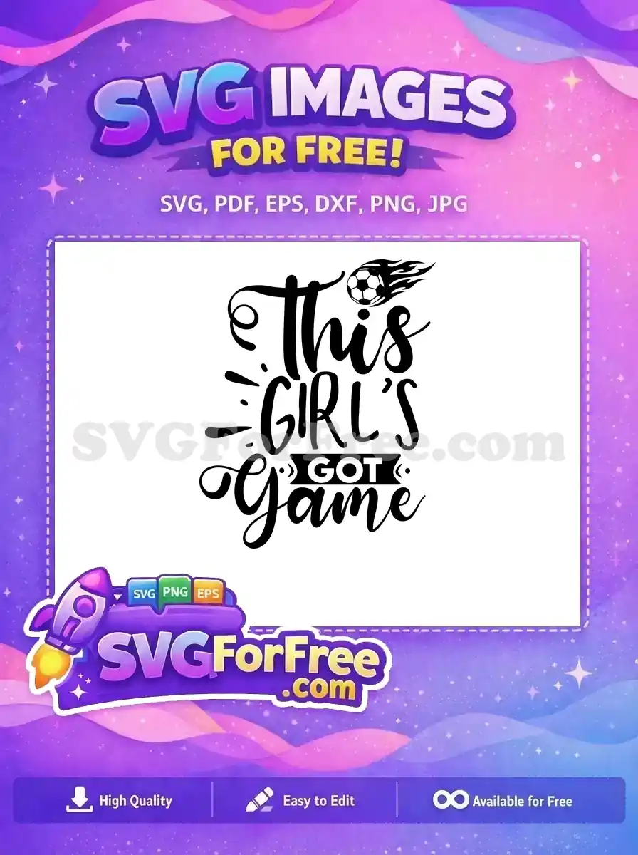 Free Soccer Ball Free Girl's Game Quotes Free SVG
