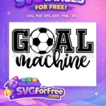 Free Soccer Ball Free Goal Machine Soccer Free SVG - Instant Download