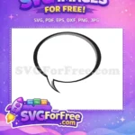 Free Black Outline Free Speech Bubble Expression Free SVG - Instant Download