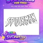 Free Spiderman Angled Text Free Comic Free Spiderman SVG - Instant Download