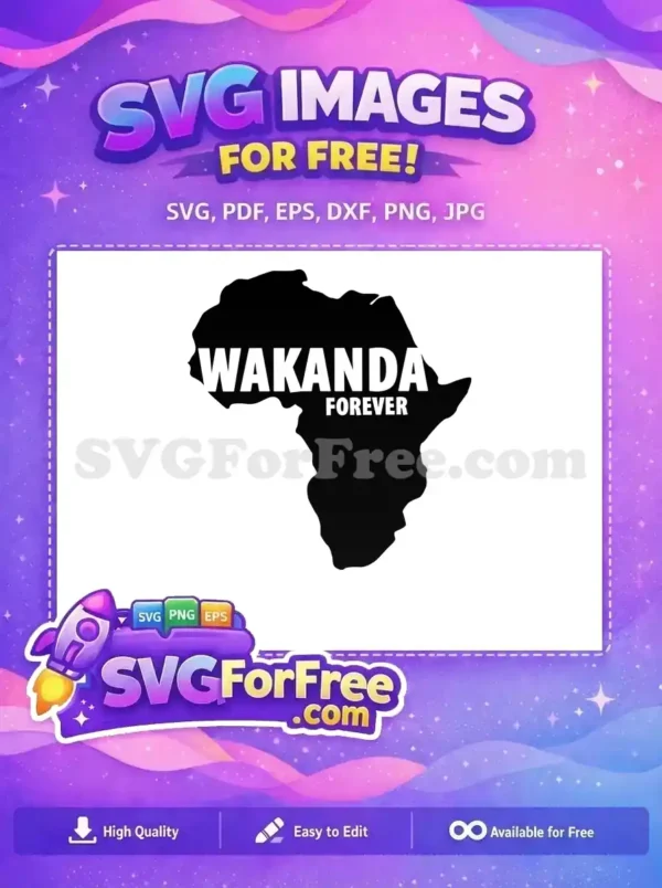 Free Wakanda Africa Free Wakanda Forever Movie Free SVG