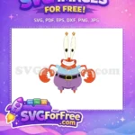 Free Smiling Mr Krabs Free Purple Pants SpongeBob Free SVG - Instant Download