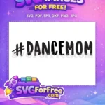 Free Hashtag Dan Free Mom Sport Design Free SVG - Instant Download