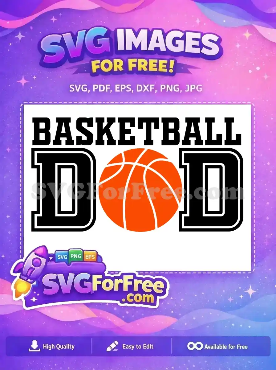 Free Black Bold Dad Free Orange Ball Basketball Free SVG