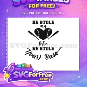 Free Baseball Heart Free Bats He Stole Base Free SVG