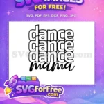 Free Dance Outline Free Mama Text Sport Free SVG - Instant Download
