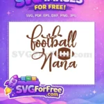 Free Brown Football Free Nana Script Sport Free SVG - Instant Download