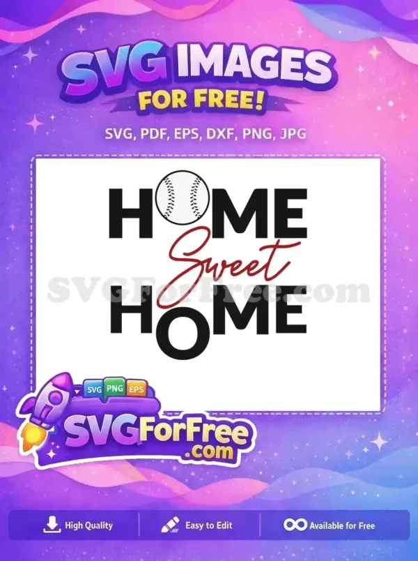 Free Baseball Home Free Sweet Home Sport Free SVG