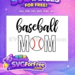 Free Baseball Mom Text Free Sport SVG Free SVG - Instant Download