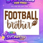 Free Football Brother Free Sport Design Free SVG - Instant Download