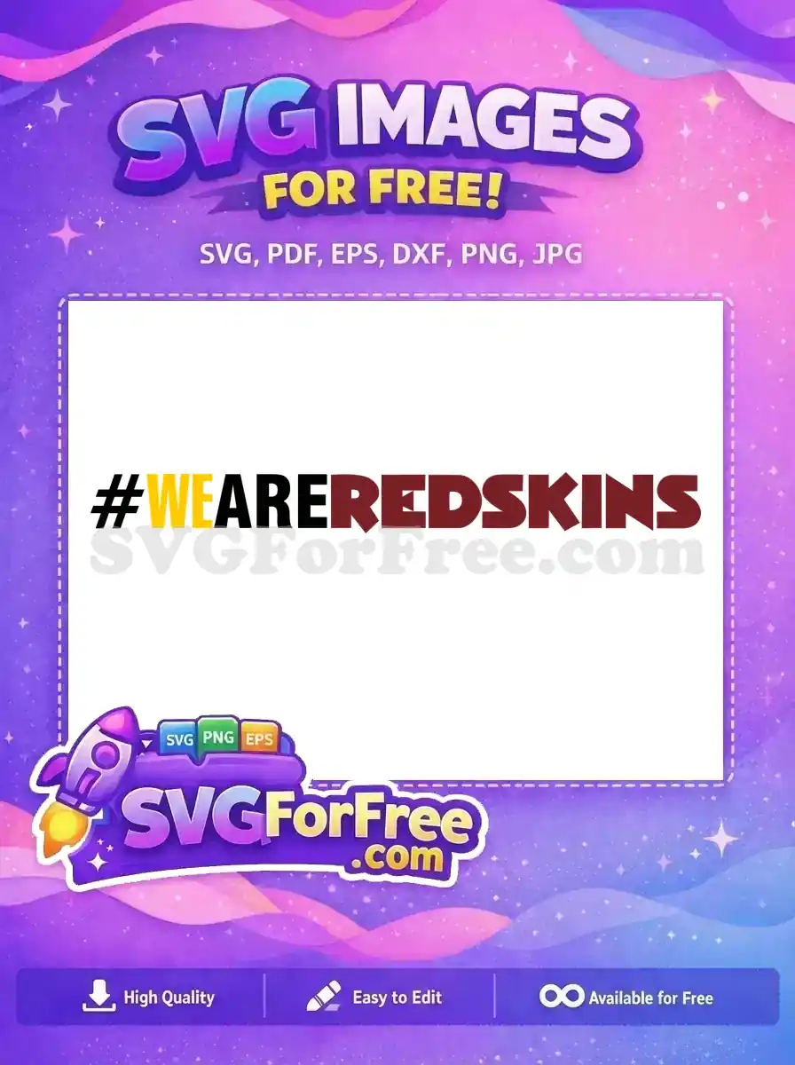 Free Hashtag Weare Free Redskins Bold Sport Free SVG