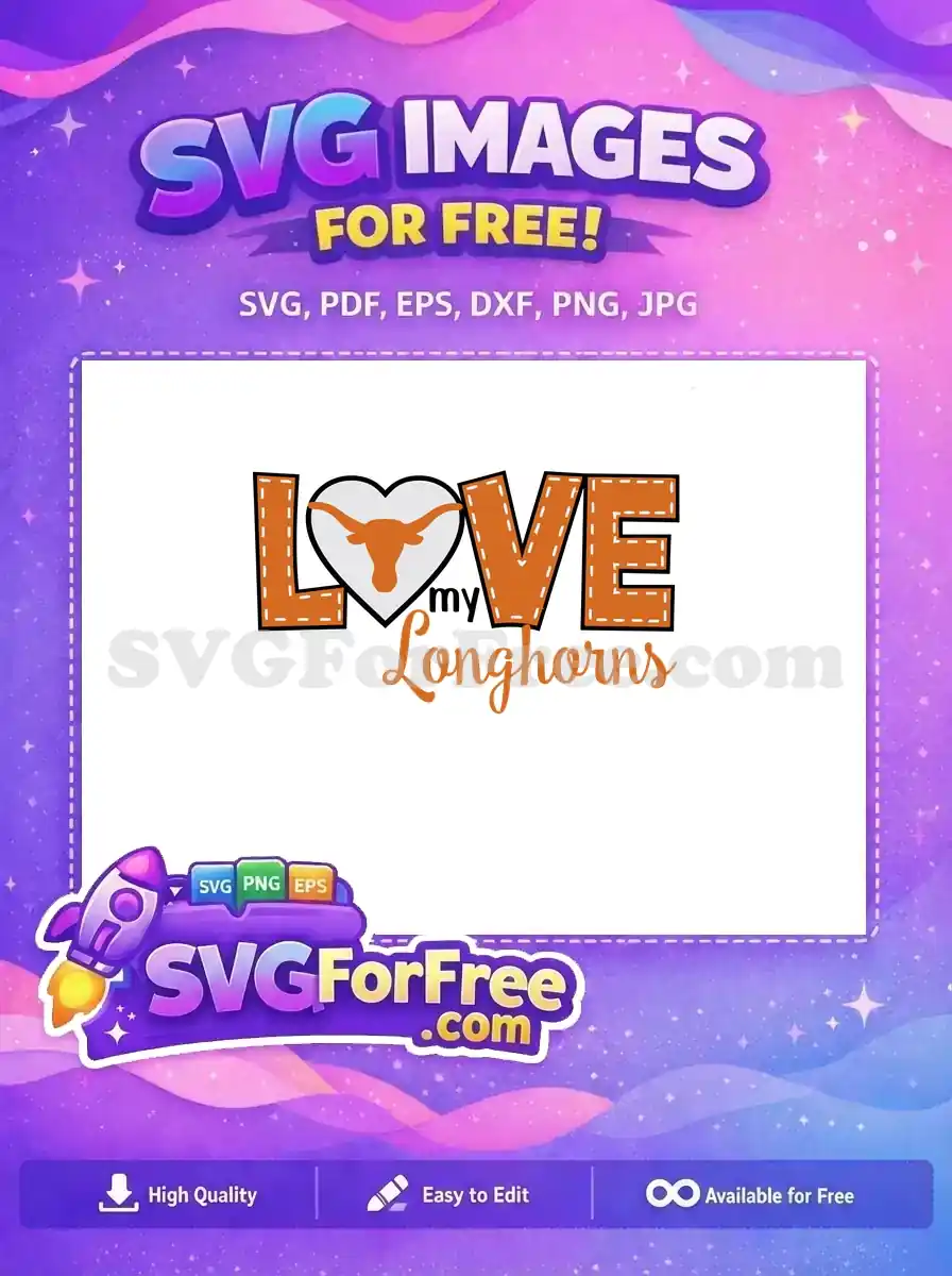 Free Orange Love Free Texas Longhorns Free SVG