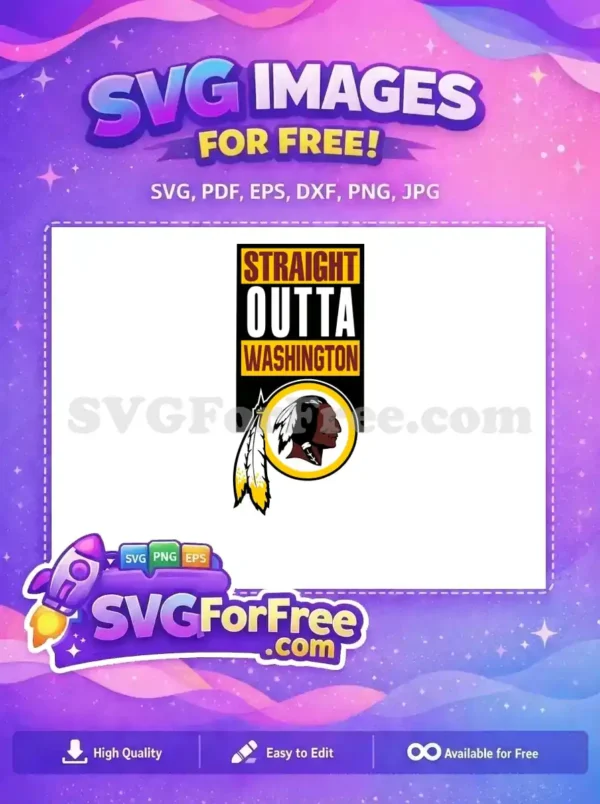 Free Straight Outta Free Washington Native American Free SVG