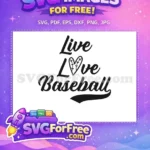 Free Baseball Heart Free Live Love Baseball Free SVG - Instant Download