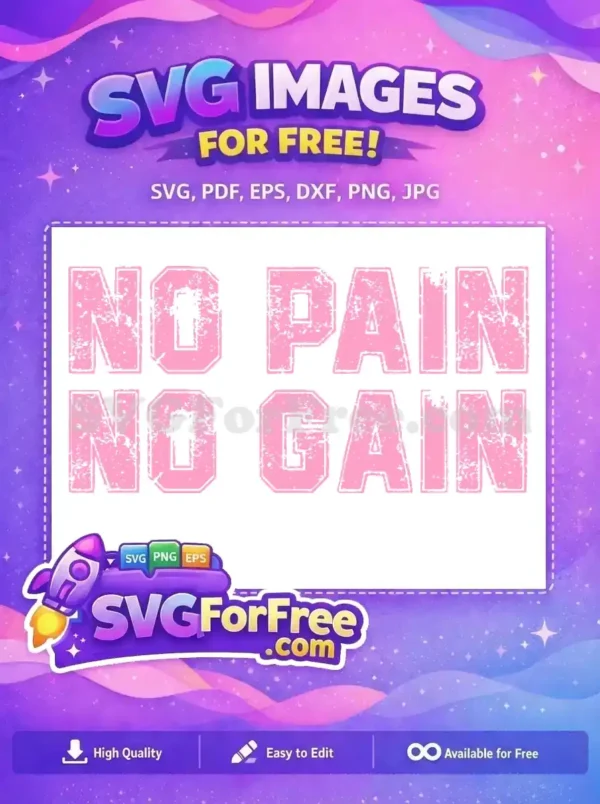 Free Pink Textured No Pain Free No Gain Sport Free SVG
