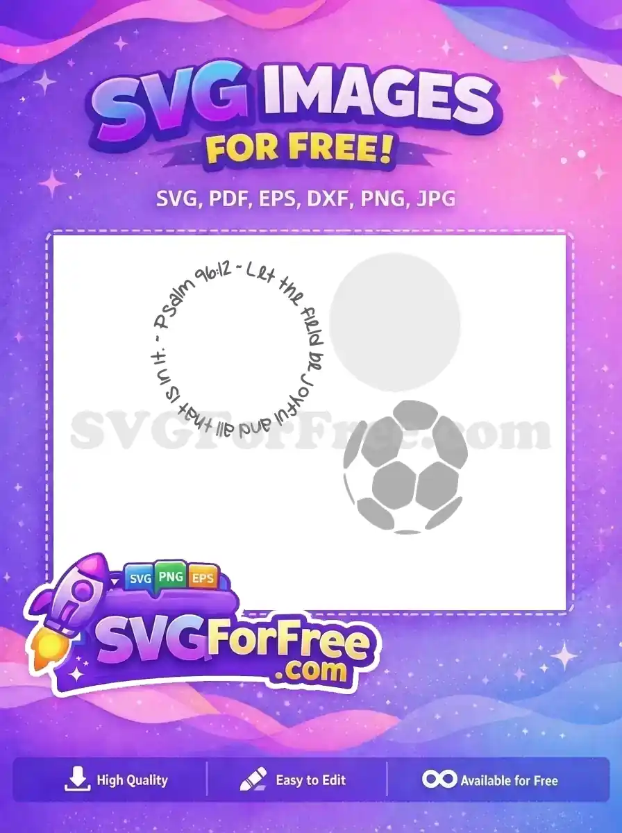 Free Psalm Quote Free Soccer Ball Sport Free SVG
