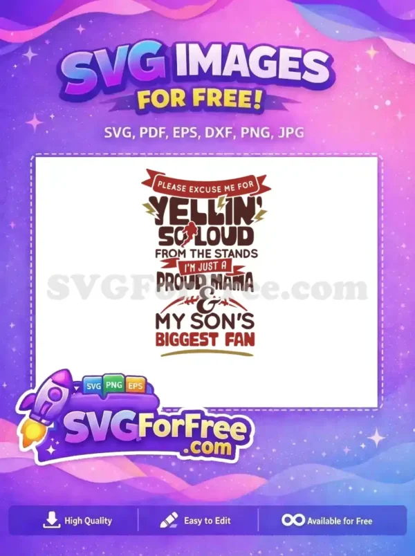 Free Yelling Mama Free Stands Biggest Fan Sport Free SVG