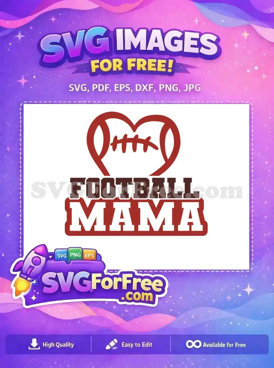 Free Heart Football Free Mama Text Sport Free SVG