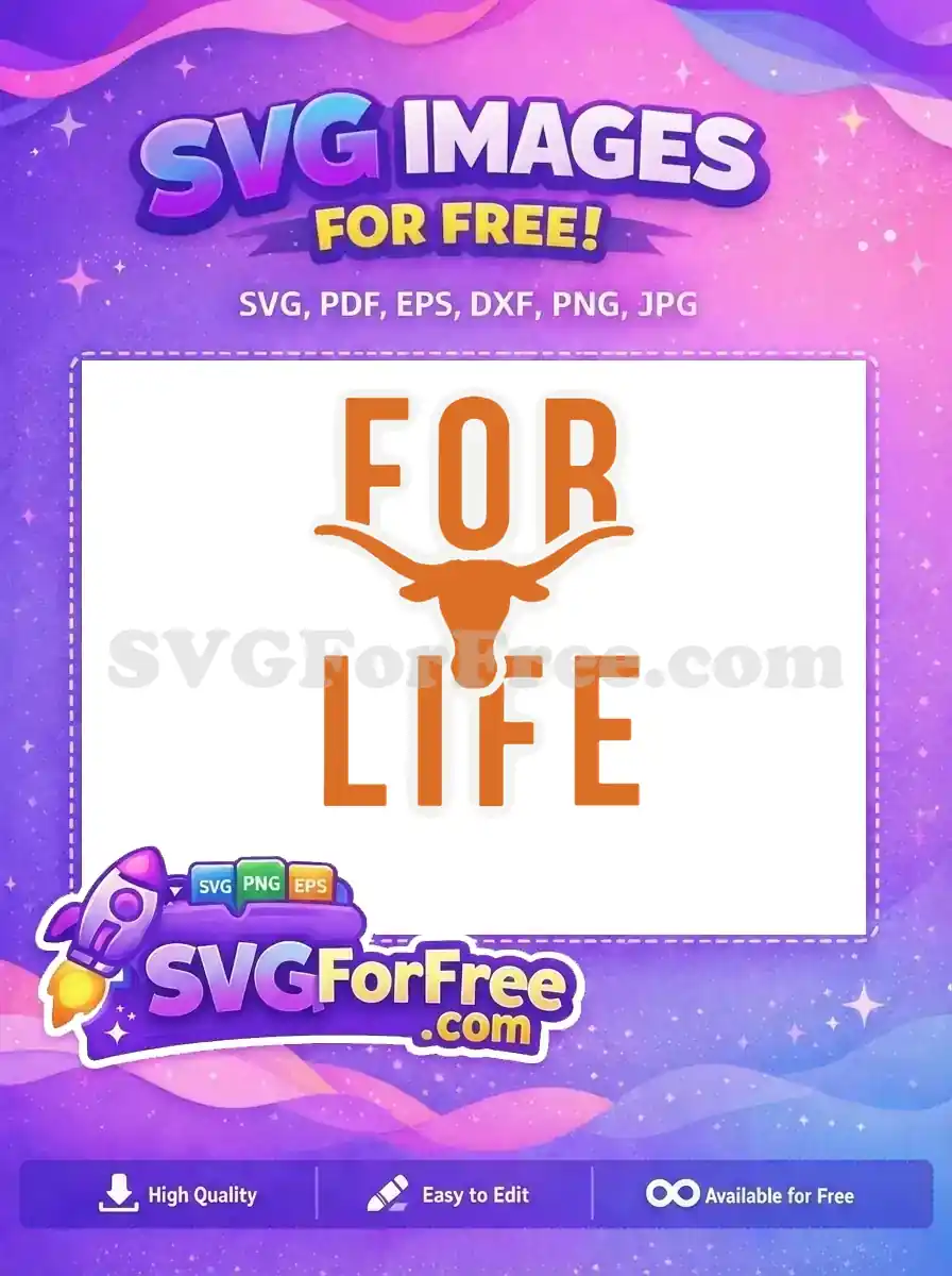 Free Texas Longhorns Free For Life Sport Free SVG