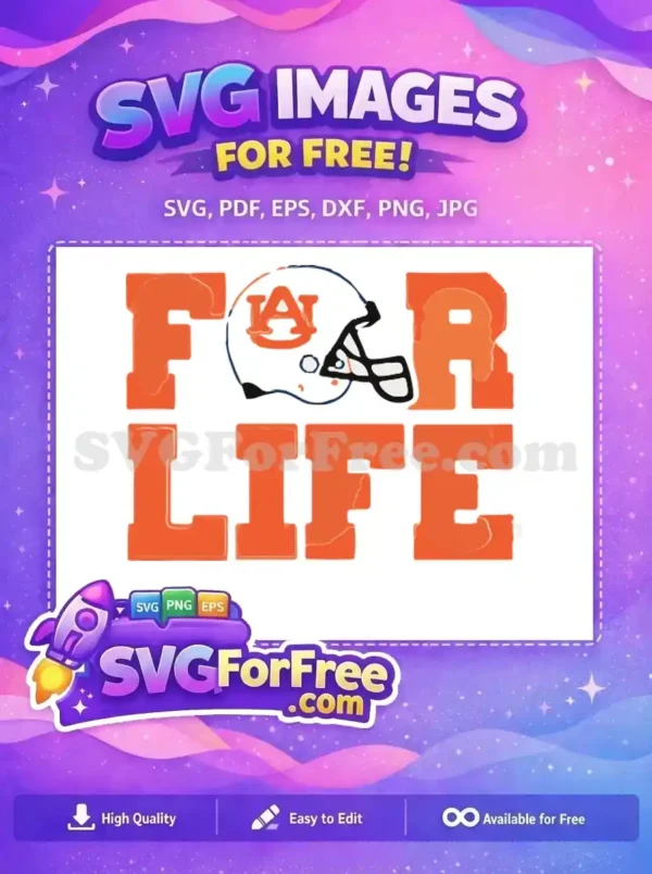 Free Auburn Tigers Helmet Free Orange Letters For Life Free SVG Free Auburn Tigers Helmet Free Orange Letters For Life Free SVG