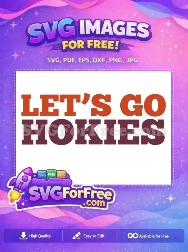 Free Orange Maroon Text Free Let's Go Hokies Free SVG