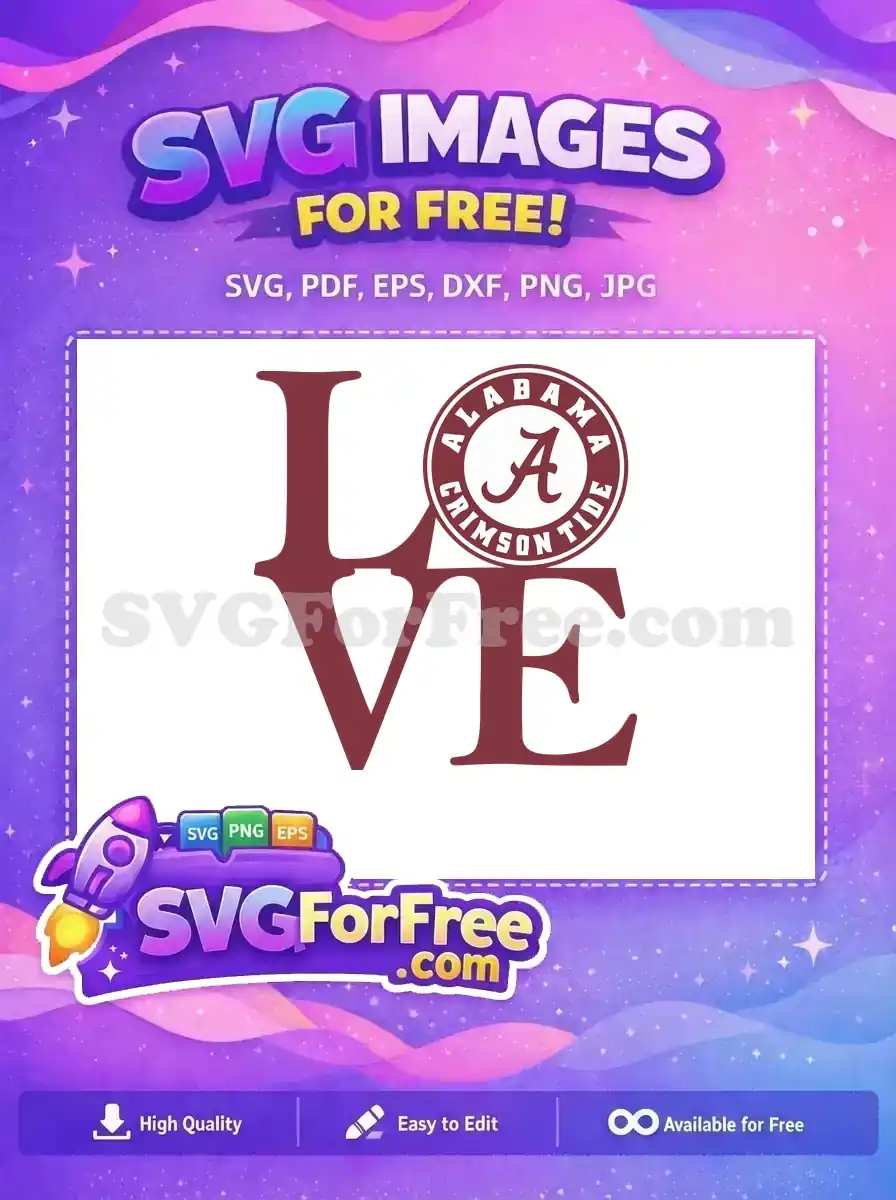 Free Alabama Crimson Tide Love Free Mascot Sport Free SVG