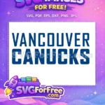 Free Vancouver Canucks Text Free Sport Logos Free SVG - Instant Download