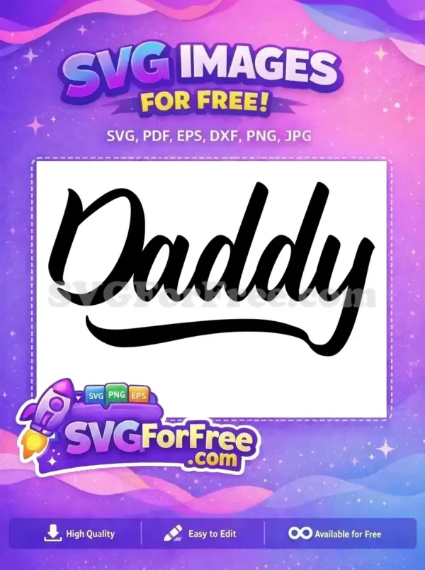 Free Daddy Text Free Father's Day Black Free SVG