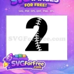 Free Number Two Free Baseball Sports Number Free SVG - Instant Download