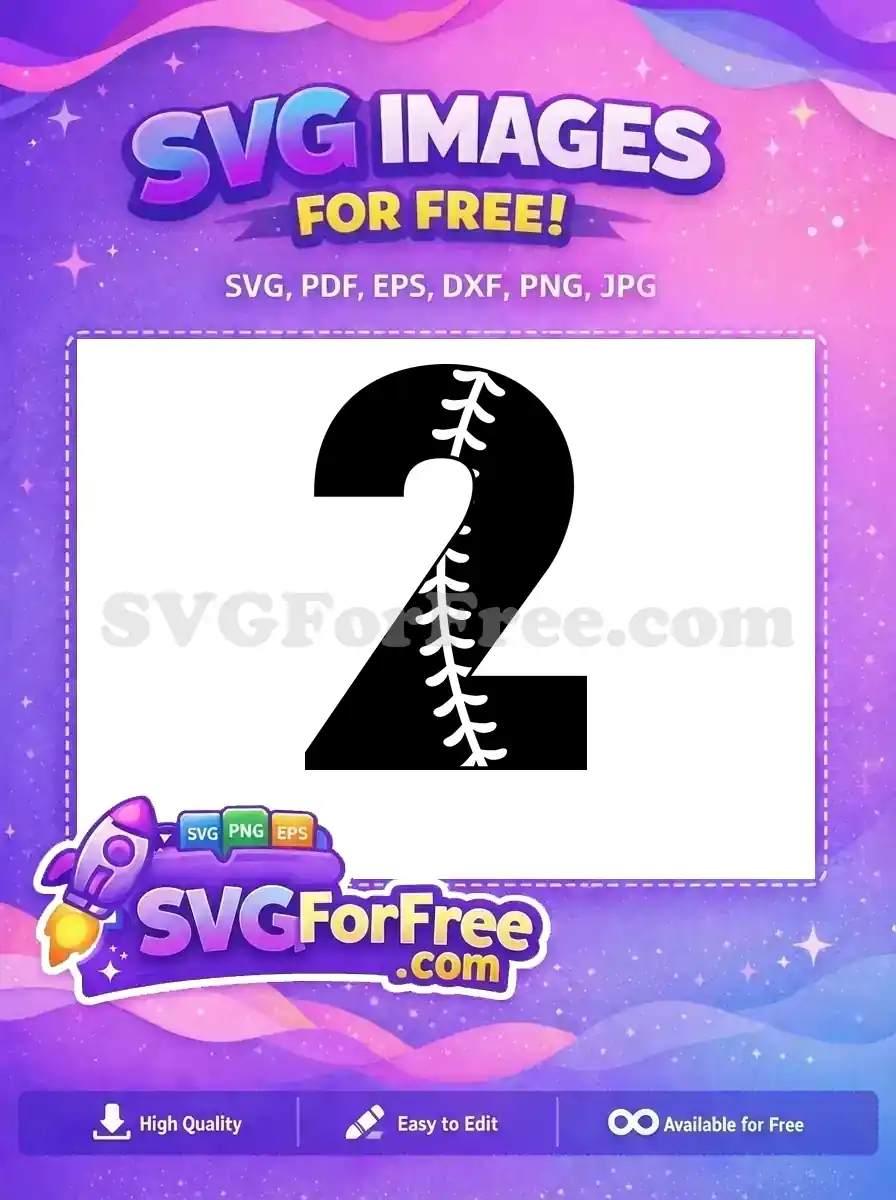 Free Number Two Free Baseball Sports Number Free SVG