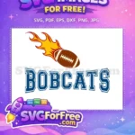 Free Flaming Football Free Bobcats Team Sports Free SVG - Instant Download