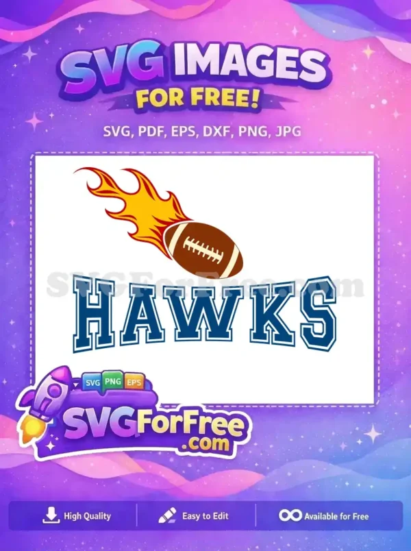 Free Flaming Football Free Hawks Team Sports Free SVG Free Flaming Football Free Hawks Team Sports Free SVG
