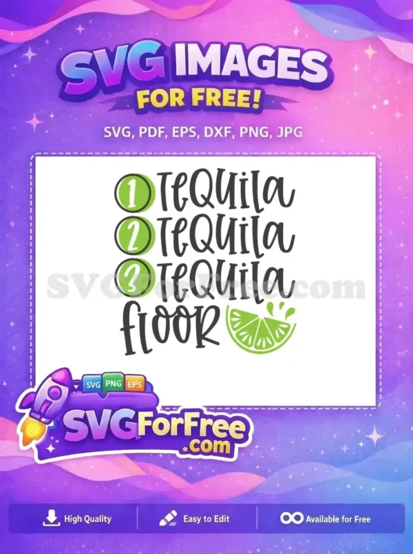 Free Tequila Floor Free Lime Slice Spring Break Free SVG Free Tequila Floor Free Lime Slice Spring Break Free SVG