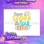 Free Sunshine Lettering Free Soul Spring Break Free SVG - Instant Download