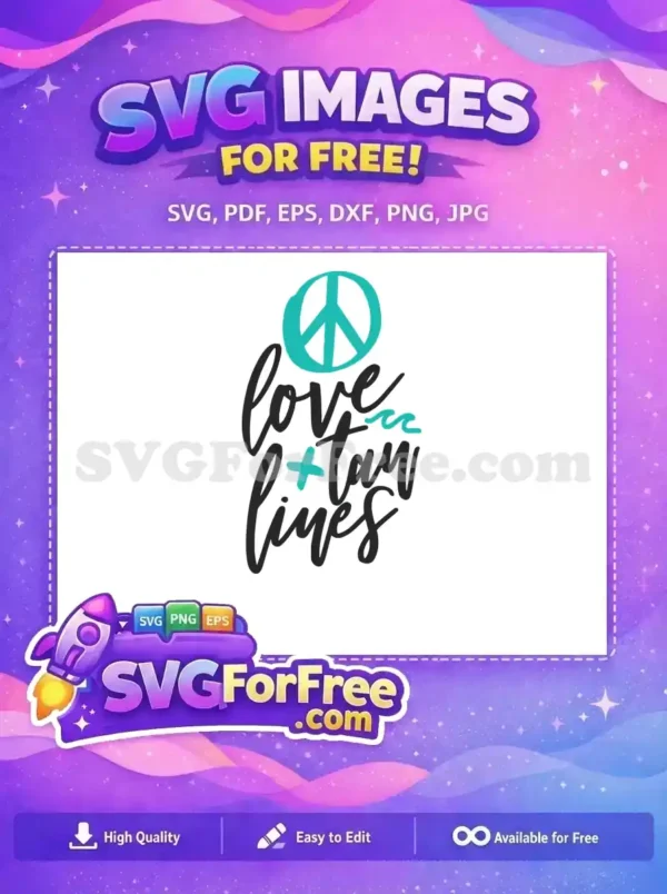 Free Teal Peace Free Love Tan Lines Spring Break Free SVG
