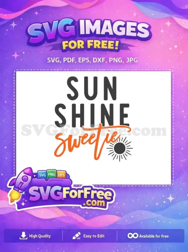 Free Sunshine Sweetie Free Orange Script Spring Break Free SVG