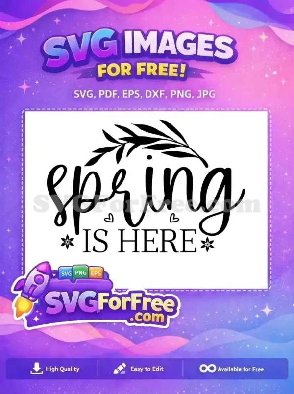 Free Floral Branch Free Hearts Spring Is Here Quote Free SVG