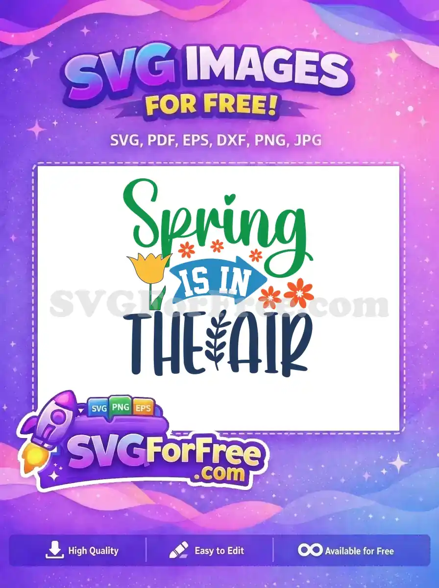 Free Floral Accent Free Spring Quote Decoration Free SVG