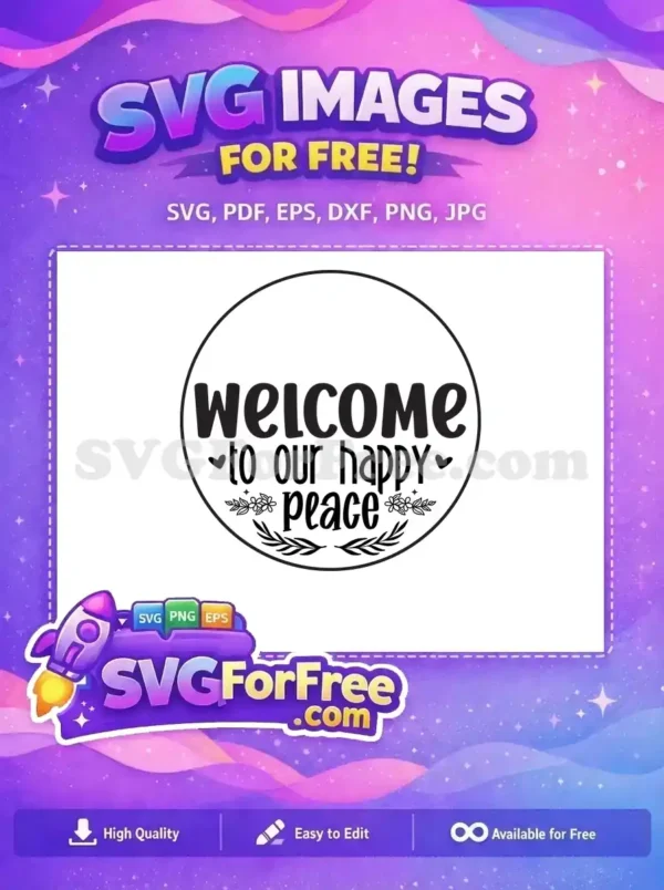 Free Welcome Peace Floral Free Happy Quote Free SVG