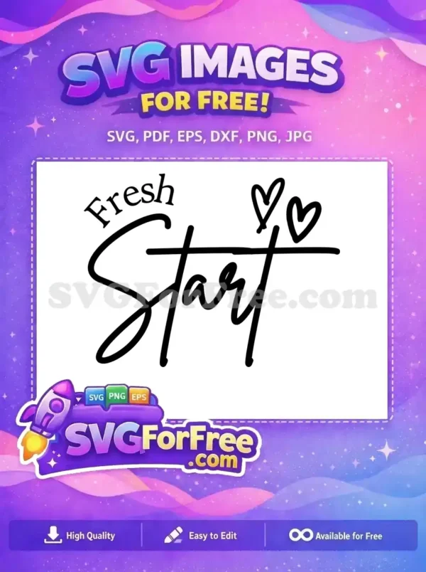 Free Heart Accent Free Spring Quote Fresh Start Free SVG Free Heart Accent Free Spring Quote Fresh Start Free SVG