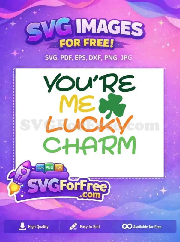 Free Green You're Free Me Lucky Charm St Patrick Free SVG