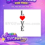 Free Love Lettering Free Red Heart St Patricks Day Free SVG - Instant Download