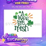 Free Shamrock Accent Free Wee Bit Irish Saying St Patricks Free SVG - Instant Download