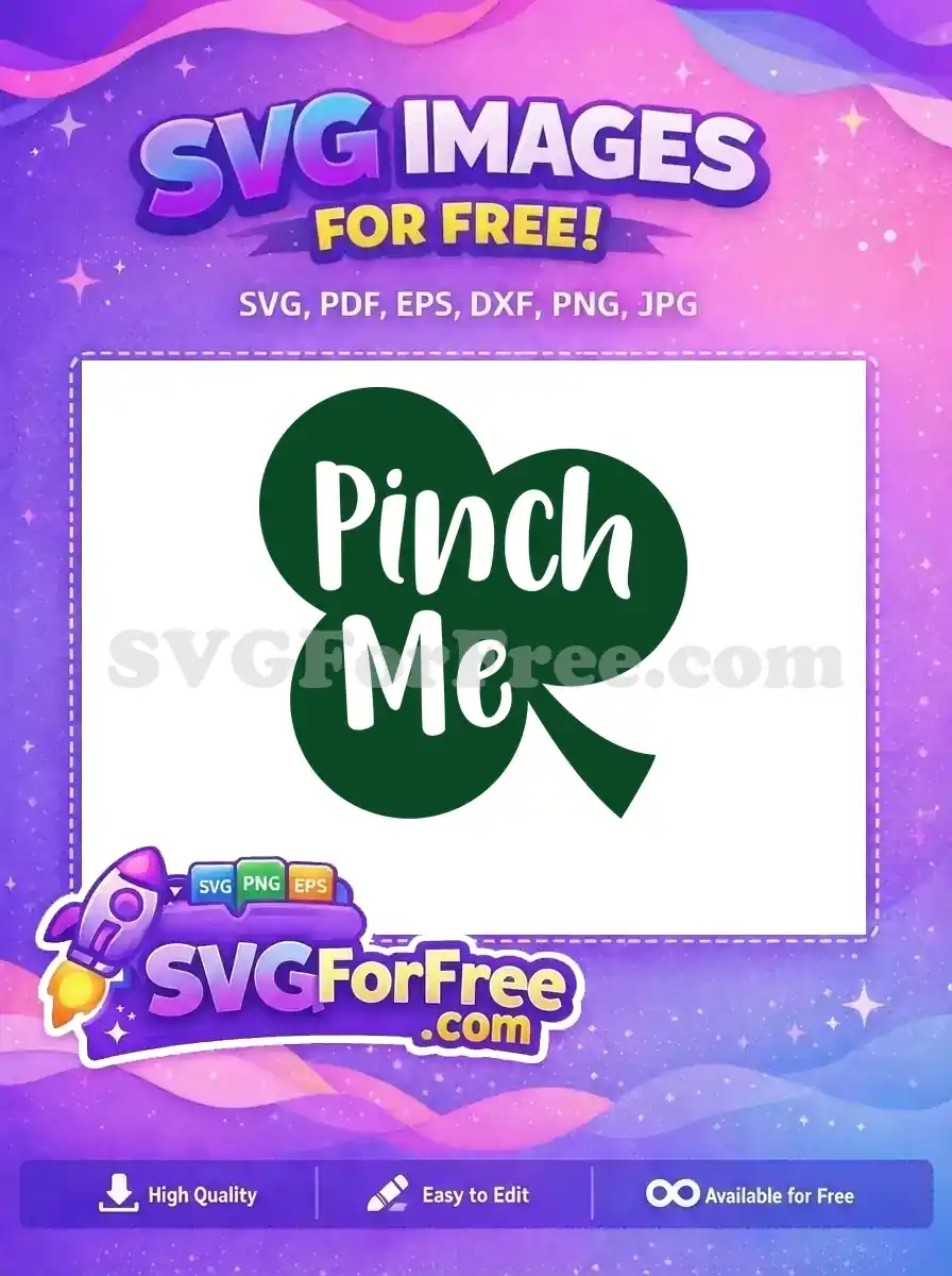 Free Pinch Me Letters Free St Patricks Day Free SVG