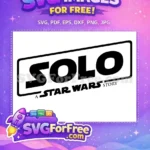 Free Bold Letters Free Solo Movie Star Wars Free SVG - Instant Download