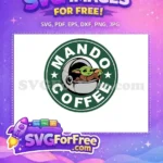 Free Smiling Grogu Free Pod Mando Coffee Star Wars Free SVG - Instant Download