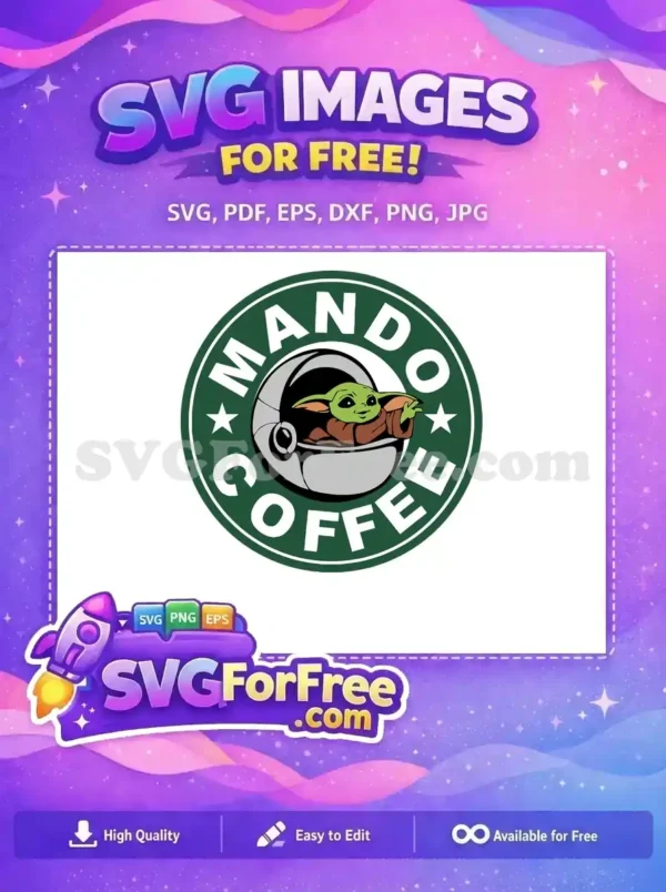 Free Smiling Grogu Free Pod Mando Coffee Star Wars Free SVG