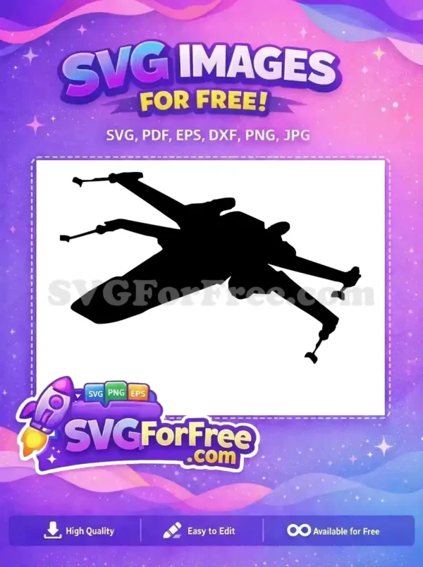 Free X-Wing Fighter Free Starfighter Silhouette Star Wars Free SVG 1